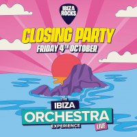 Ibiza Rocks Closing Party