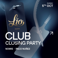 Lío Ibiza Closing Party