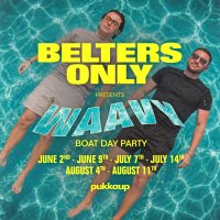 Pukka Up X Belters Only present Waavy Ibiza Boat Party